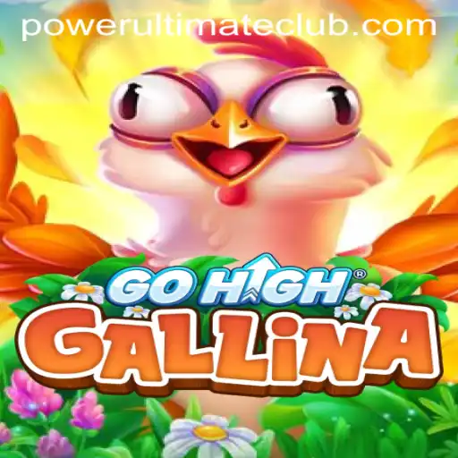 GoHighGallina: Unveiling the Thrills of Power Ultimate Casino